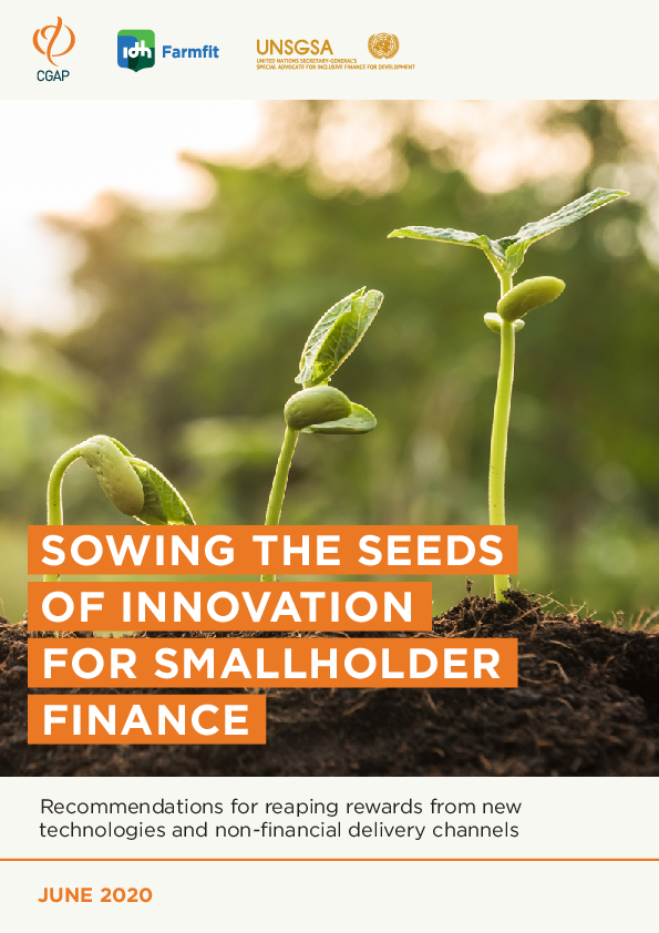 Sowing the Seeds of Innovation for Small Holder Finance