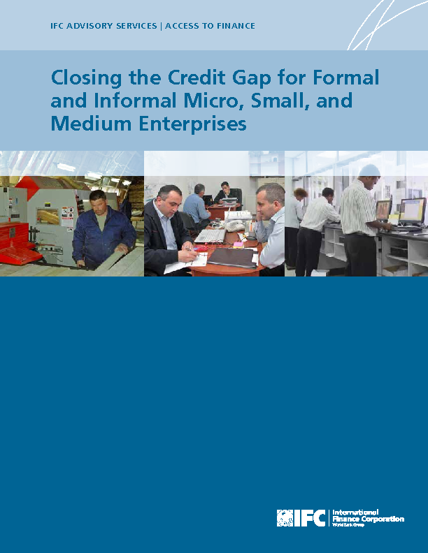 Closing the Credit Gap for Formal and Informal Micro, Small, and Medium Enterprises