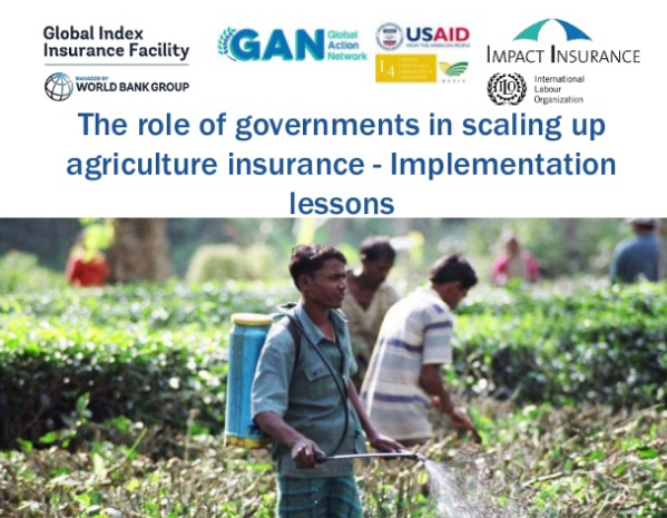 Webinar: The Role of Governments in Scaling up Agriculture Insurance - Implementation lessons
